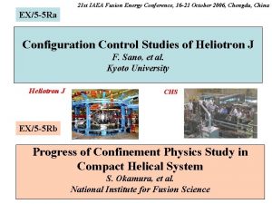 21 st IAEA Fusion Energy Conference 16 21