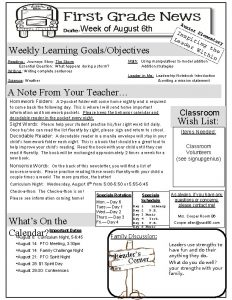 Week of August 6 th Weekly Learning GoalsObjectives