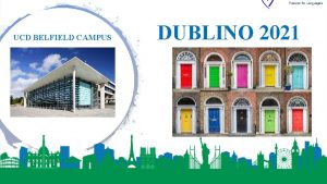 UCD BELFIELD CAMPUS DUBLINO 2021 ETA 13 1