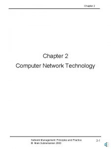 Chapter 2 Computer Network Technology Network Management Principles