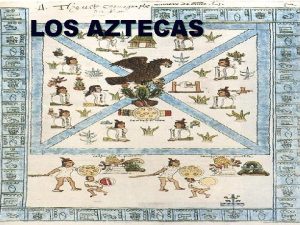 Aztecas espacio geografico