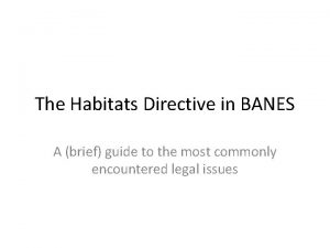 The Habitats Directive in BANES A brief guide