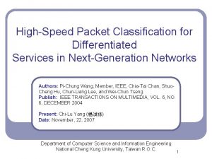 HighSpeed Packet Classification for Differentiated Services in NextGeneration