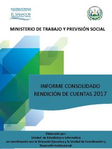MINISTERIO DE TRABAJO Y PREVISIN SOCIAL INFORME CONSOLIDADO
