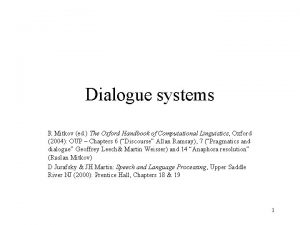 Dialogue systems R Mitkov ed The Oxford Handbook