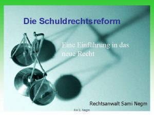 Die Schuldrechtsreform Eine Einfhrung in das neue Rechtsanwalt