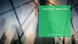 Zonecheck Addressable A compact water supply designed to