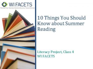 10 Things You Should Know about Summer Reading