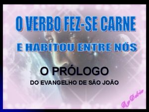 O PRLOGO DO EVANGELHO DE SO JOO 1