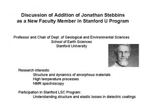 Discussion of Addition of Jonathan Stebbins as a