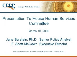 Presentation To House Human Services Committee March 10