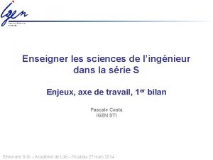 Enseigner les sciences de lingnieur dans la srie