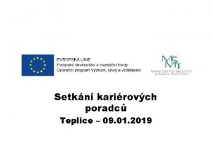 Setkn karirovch poradc Teplice 09 01 2019 IKAP