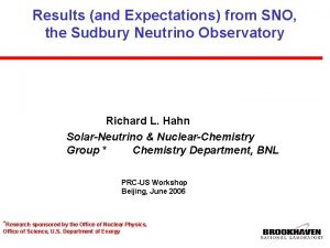 Results and Expectations from SNO the Sudbury Neutrino