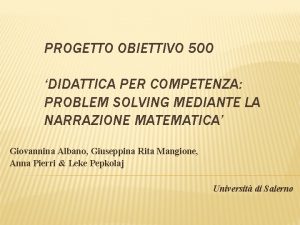 PROGETTO OBIETTIVO 500 DIDATTICA PER COMPETENZA PROBLEM SOLVING