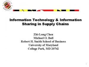 Information Technology Information Sharing in Supply Chains ZhiLong