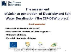 The assessment of Solar cogeneration of Electricity and