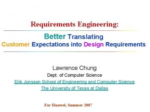 Requirements Engineering Better Translating Customer Expectations into Design