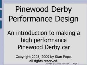 Pinewood Derby Performance Design An introduction to making