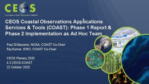 Committee on Earth Observation Satellites CEOS Coastal Observations