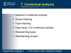 7 Contextual analysis Aspects of contextual analysis Scope