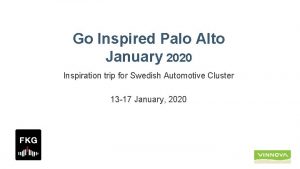 Go Inspired Palo Alto January 2020 Inspiration trip