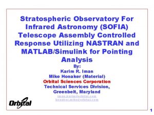 Stratospheric Observatory For Infrared Astronomy SOFIA Telescope Assembly