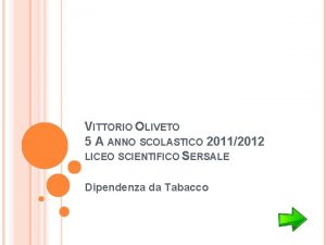 VITTORIO OLIVETO 5 A ANNO SCOLASTICO 20112012 LICEO