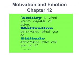 Motivation and Emotion Chapter 12 Chapter Pretest Motivational