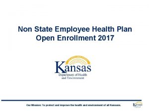 Non State Employee Health Plan Open Enrollment 2017