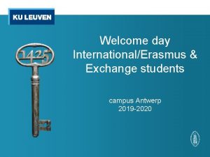 Welcome day InternationalErasmus Exchange students campus Antwerp 2019