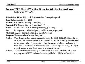 November 2011 doc IEEE 15 11 0861 00