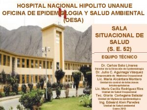 HOSPITAL NACIONAL HIPOLITO UNANUE OFICINA DE EPIDEMIOLOGIA Y