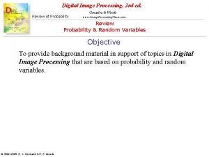 Digital Image Processing 3 rd ed Gonzalez Woods