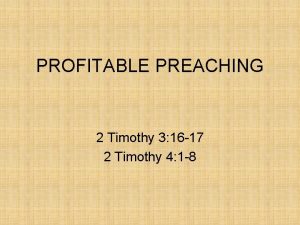 2 timothy 3:16-17, 4:1-5