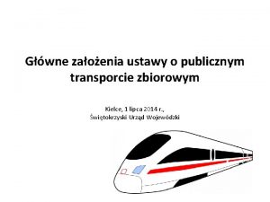 Gwne zaoenia ustawy o publicznym transporcie zbiorowym Kielce