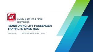 EMSD EM Inno Portal submission MONITORING LIFT PASSENGER