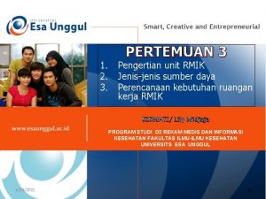 1 2 3 PERTEMUAN 3 Pengertian unit RMIK