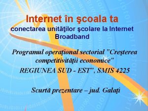 Internet n coala ta conectarea unitilor colare la