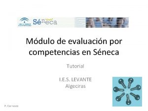 Mdulo de evaluacin por competencias en Sneca Tutorial