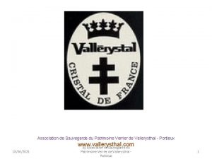 Association de Sauvegarde du Patrimoine Verrier de Vallerysthal