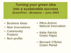 Turning your green idea into a sustainable success