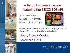 A Bento Discovery System featuring the EBSCO EDS