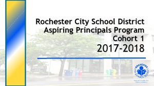 Rochester City School District Aspiring Principals Program Cohort