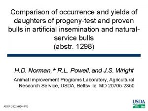 Comparison of occurrence and yields of daughters of