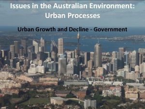 Issues in the Australian Environment Urban Processes Urban