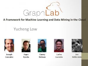 A Framework for Machine Learning and Data Mining