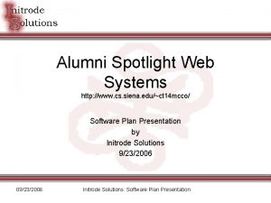 Alumni Spotlight Web Systems http www cs siena