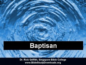 Baptisan Dr Rick Griffith Singapore Bible College www