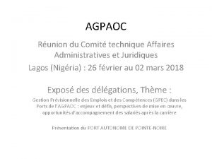 AGPAOC Runion du Comit technique Affaires Administratives et